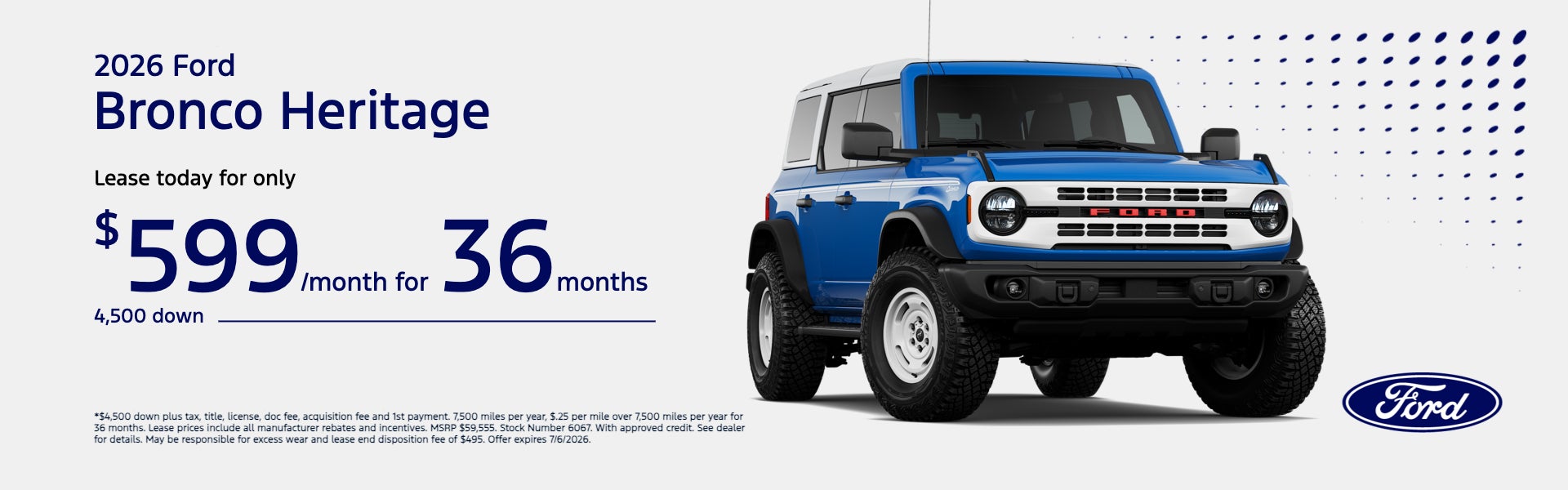 2026 Ford Bronco Heritage $4,500 down, only $599 per month*